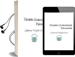 Descargar AudioLibro Terapia Ocupacional Psicosocial de Liliana Paganizzi año 2007