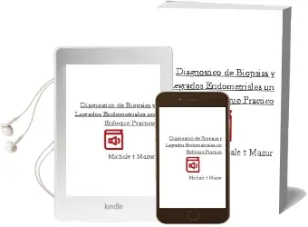 Descargar AudioLibro Diagnostico de Biopsias y Legrados Endometriales. un Enfoque Practico de Michale T. Mazur año 2007