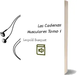 Descargar AudioLibro Las Cadenas Musculares - Tomo i de Léopold Busquet año 2007