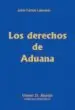 AudioLibro Los Derechos de Aduana de Julio Carlos Lascano