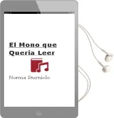 Descargar AudioLibro El Mono que Quería Leer de Norma Sturniolo año 2007
