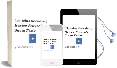 Descargar AudioLibro Ciencias Sociales. 5° Básico. Proyecto Savia. Texto  de Ediciones Sm año 2008