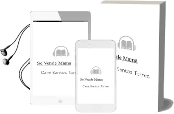 Descargar AudioLibro Se Vende Mamá  de Care Santos Torres año 2008