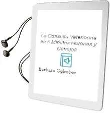 Descargar AudioLibro La Consulta Veterinaria en 5 Minutos: Hurones y Conejos de Barbara. Oglesbee año 2008