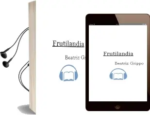 Descargar AudioLibro Frutilandia de Beatriz Grippo año 2008