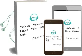 Descargar AudioLibro Ciencias Naturales. 3° Básico. Clave Sendas. Texto  de Ediciones Sm año 2008
