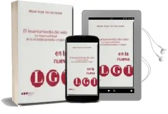 Descargar AudioLibro El Levantamiento de Velo en la Nueva ley General Tributaria: La r Esponsabilidad de la Sociedad Pantalla y Refugio de Miguel Angel Sanchez Huete año 2008