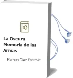 Descargar AudioLibro La Oscura Memoria de las Armas de Ramón Díaz Eterovic año 2008