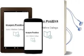 Descargar AudioLibro Imagen Positiva de Justo Villafañe Gallego año 2008