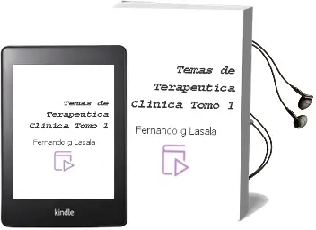 Descargar AudioLibro Temas de Terapeutica Clinica - Tomo 1 de Fernando G. Lasala año 2008