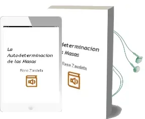 Descargar AudioLibro La Autodeterminación de las Masas de René Zavaleta año 2009