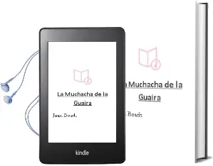 Descargar AudioLibro La Muchacha de la Guaira de Juan Bosch año 2009
