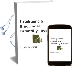 Descargar AudioLibro Inteligencia Emocional Infantil y Juvenil de Linda Lantieri año 2009
