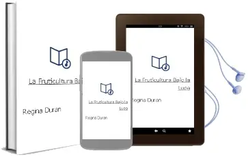 Descargar AudioLibro La Fruticultura Bajo la Lupa de Regina Durán año 2009