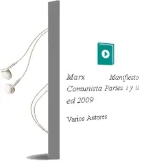 Descargar AudioLibro Marx: Manifiesto Comunista, Partes i y ii ed 2009 de Varios Autores año 2009