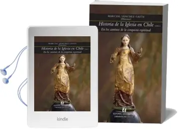Descargar AudioLibro Historia de la Iglesia en Chile Tomo i de Marcial Sánchez año 2009