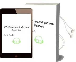 Descargar AudioLibro El Manuscrit de les Bèsties de Jordi Folck año 2010