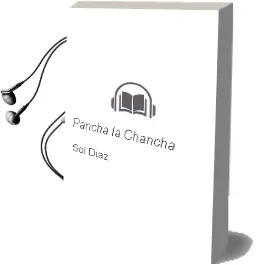 Descargar AudioLibro Pancha la Chancha de Sol Díaz año 2010