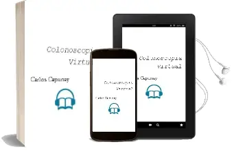 Descargar AudioLibro Colonoscopia Virtual de Carlos Capuñay año 2010