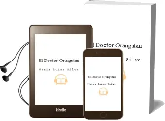 Descargar AudioLibro El Doctor Orangután de María Luisa Silva año 2010