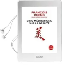 Descargar AudioLibro Cinq Meditations sur la Beaute de François Cheng año 2010