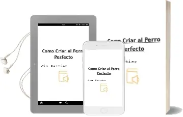 Descargar AudioLibro Cómo Criar al Perro Perfecto de Jim Peltier año 2010