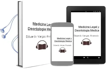 Descargar AudioLibro Medicina Legal y Deontologia Medica de Eduardo Vargas Alvarado año 2010