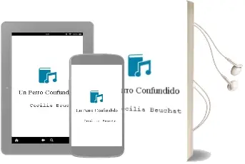 Descargar AudioLibro Un Perro Confundido  de Cecilia Beuchat año 2010