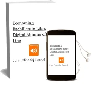 Descargar AudioLibro Economía 1º Bachillerato. Libro Digital Alumno. off Line de José Felipe Foj Candel año 2010