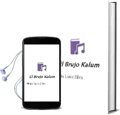 Descargar AudioLibro El Brujo Kalum de María Luisa Silva año 2011