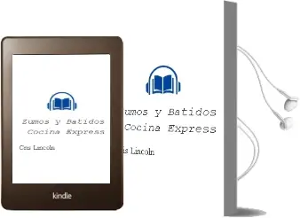 Descargar AudioLibro Zumos y Batidos (Cocina Express) de Cris Lincoln año 2011