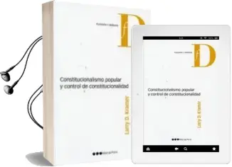 Descargar AudioLibro Constitucionalismo Popular y Control de Constitucionalidad de Larry Kramer año 2011