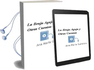 Descargar AudioLibro La Bruja Aguja y Otros Cuentos de Ana María Güiraldes año 2011