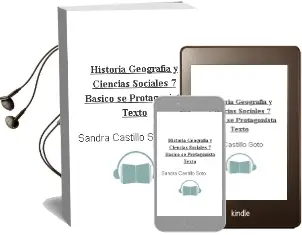Descargar AudioLibro Historia, Geografía y Ciencias Sociales. 7° Básico. sé Protagonista. Texto  de Sandra Castillo Soto año 2011