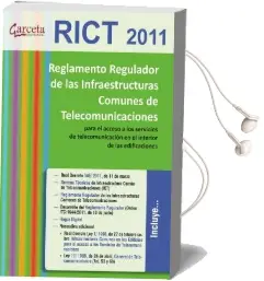 Descargar AudioLibro Reglamento Regulador de las Infraestructuras Comunes de Telecomunicaciones de Ministerio De Industria año 2011