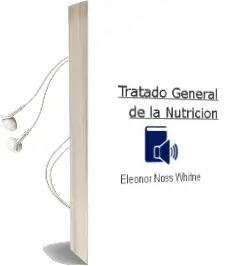 Descargar AudioLibro Tratado General de la Nutricion de Eleonor Noss Whitne año 2011