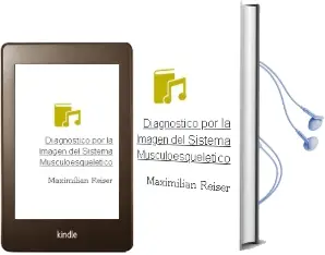 Descargar AudioLibro Diagnostico por la Imagen del Sistema Musculoesqueletico de Maximilian Reiser año 2011