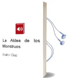 Descargar AudioLibro La Aldea de los Monstruos de Iñaki R. Díaz año 2011