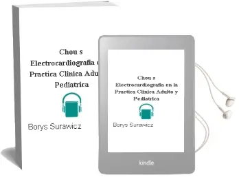 Descargar AudioLibro Chou\'S Electrocardiografia en la Practica Clinica. Adulto y Pediatrica de Borys Surawicz año 2011