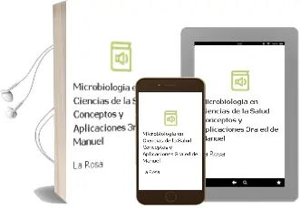 Descargar AudioLibro Microbiologia en Ciencias de la Salud. Conceptos y Aplicaciones , 3Ra. ed. de Manuel De La Rosa año 2011