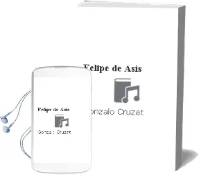 Descargar AudioLibro Felipe de Asís de Gonzalo Cruzat año 2011