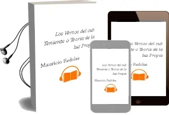 Descargar AudioLibro Los Versos del Sub-Teniente o Teoría de la luz Propia de Mauricio Redolés año 2011