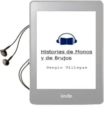 Descargar AudioLibro Historias de Monos y de Brujos de Sergio Villegas año 2011
