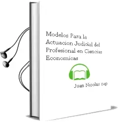 Descargar AudioLibro Modelos para la Actuación Judicial del Profesional en Ciencias Económicas de Juan Nicolás Cap año 2011