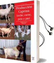 Descargar AudioLibro Producción Caprina, Leche, Carne, Pelo y Piel de Patricio Azócar año 2011
