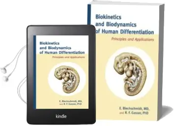 Descargar AudioLibro Biokinetics and Biodynamics of Human Differentiation de E. Blechschmidt año 2012
