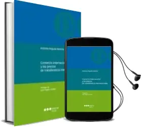 Descargar AudioLibro Comercio Internacional y los Precios de Transferencia Internacion Ales de Antonia Anguita Morera año 2012