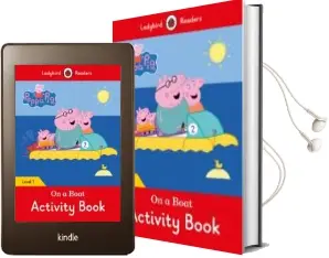 Descargar AudioLibro Peppa Pig: On a Boat Activity Book- Ladybird Readers Level 1 de Varios Autores año 2012