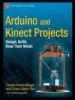 AudioLibro Arduino and Kinect Projects: Design, Build, Blow Their Minds de Enrique Ramos Melgar