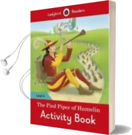 Descargar AudioLibro The Pied Piper Activity Book - Ladybird Readers Level 4 de Varios Autores año 2012
